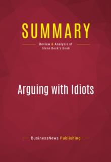 Summary: Arguing with Idiots