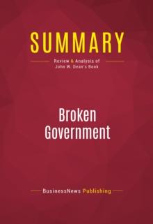 Summary: Broken Government