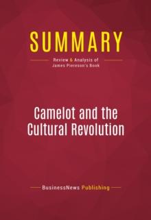 Summary: Camelot and the Cultural Revolution