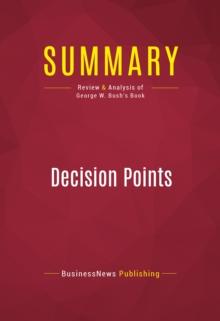 Summary: Decision Points