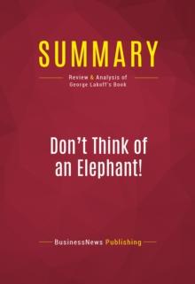 Summary: Don't Think of an Elephant!