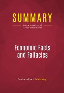 Summary: Economic Facts and Fallacies