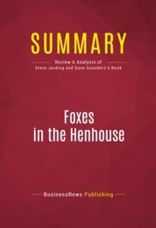 Summary: Foxes in the Henhouse