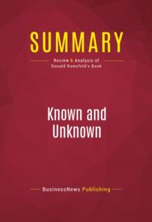 Summary: Known and Unknown