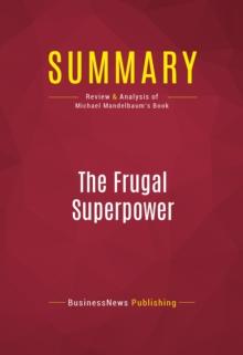 Summary: The Frugal Superpower