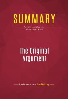 Summary: The Original Argument