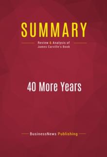 Summary: 40 More Years