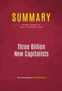 Summary: Three Billion New Capitalists