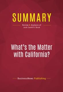 Summary: What's the Matter with California?