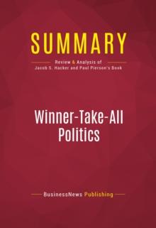 Summary: Winner-Take-All Politics