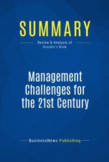 Summary: Management Challenges for the 21st Century