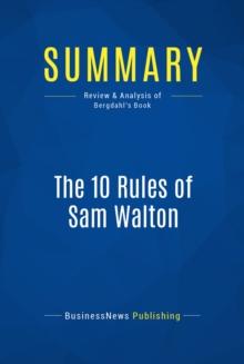 Summary: The 10 Rules of Sam Walton