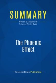 Summary: The Phoenix Effect