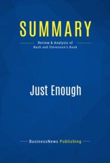 Summary: Just Enough