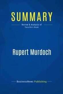 Summary: Rupert Murdoch