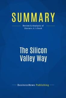 Summary: The Silicon Valley Way