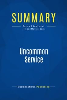 Summary: Uncommon Service