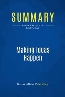 Summary: Making Ideas Happen