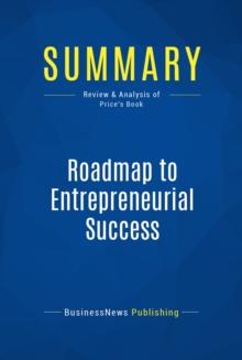 Summary: Roadmap to Entrepreneurial Success