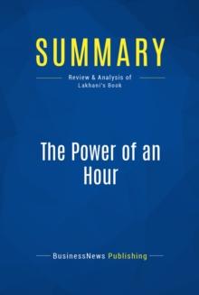 Summary: The Power of an Hour