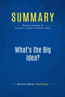 Summary: What's the Big Idea?