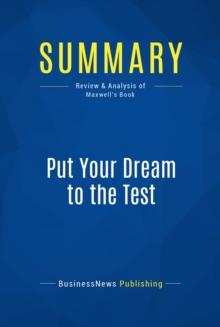 Summary: Put Your Dream to the Test