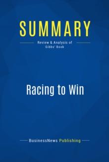 Summary: Racing to Win