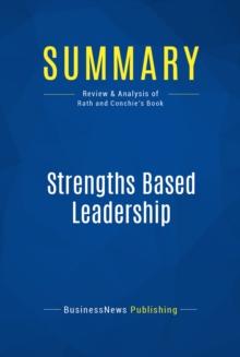 Summary: Strengths Based Leadership