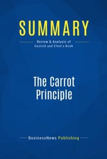 Summary: The Carrot Principle