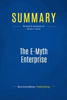 Summary: The E-Myth Enterprise