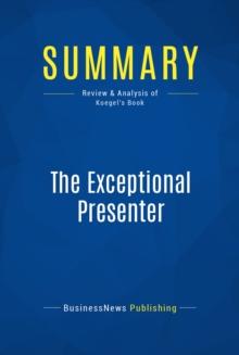 Summary: The Exceptional Presenter