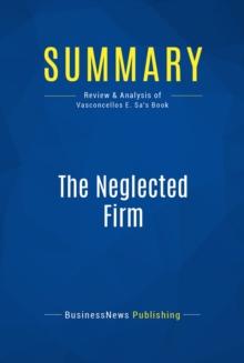 Summary: The Neglected Firm