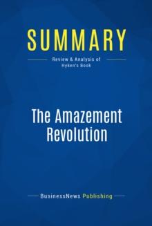 Summary: The Amazement Revolution