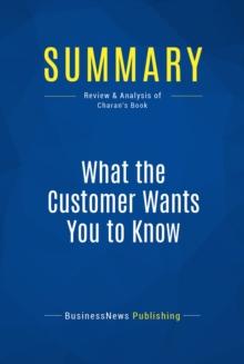 Summary: What the Customer Wants You to Know