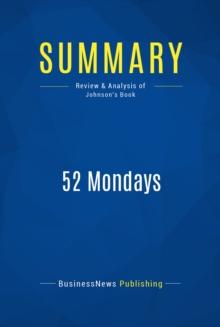 Summary: 52 Mondays