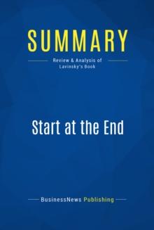 Summary: Start at the End