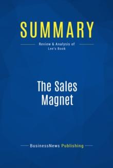 Summary: The Sales Magnet