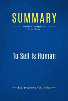 Summary: To Sell Is Human