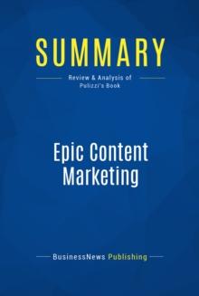 Summary: Epic Content Marketing