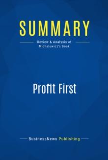 Summary: Profit First