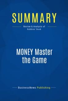 Summary: MONEY Master the Game