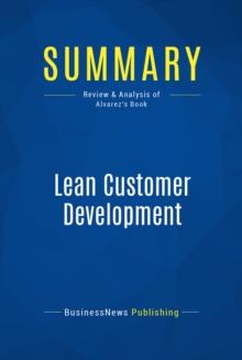 Summary: Lean Customer Development