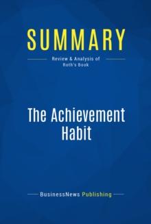 Summary: The Achievement Habit