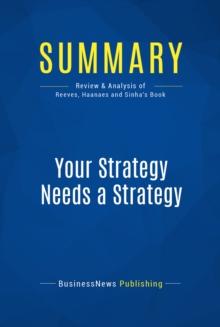 Summary: Your Strategy Needs a Strategy