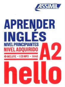 APRENDER INGLES niveau A2 : Apprendre l'anglais pour hispanophones