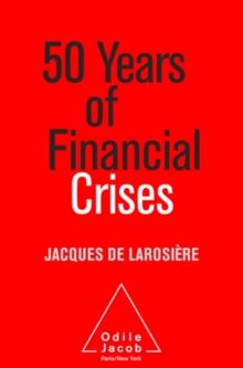 50 Years of Financial Crises