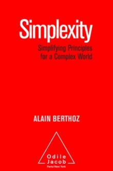 Simplexity : Simplifying Principles for a Complex World