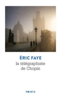 Le telegraphiste de Chopin