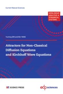 Attractors for Non-Classical Diffusion Equations and Kirchhoff Wave Equations