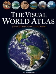 The Visual World Atlas : Facts and maps of the current world